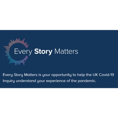 Covid 19 Inquiry: Every Story Matters