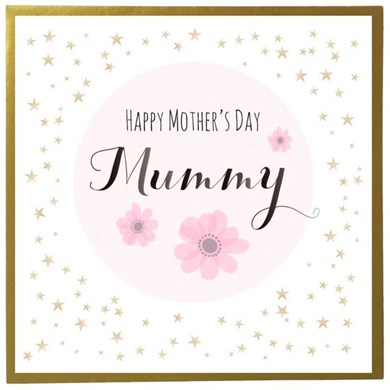 Happy Mother's Day Mummy Card